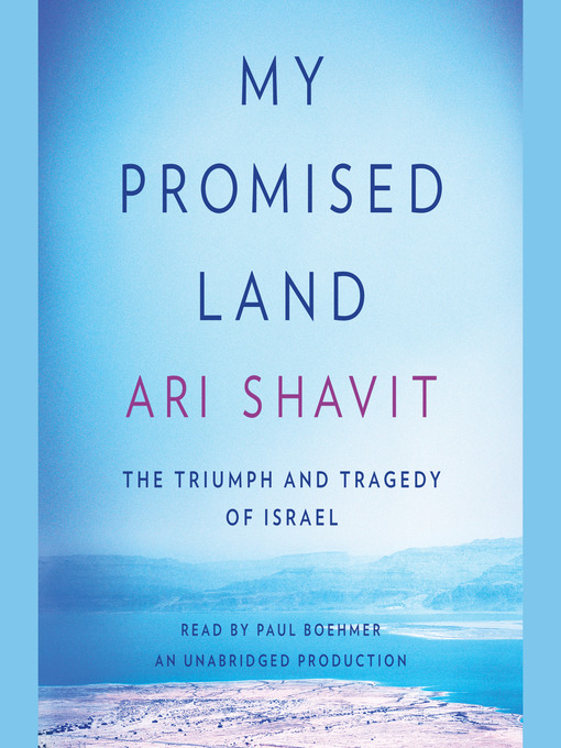Title details for My Promised Land by Ari Shavit - Wait list